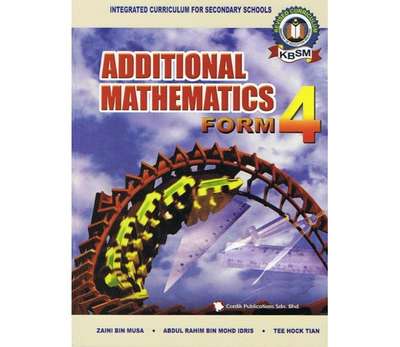 Additional Mathematics Form 4 Textbook / Additional Mathematics Form 4